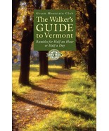 Green Mountain Club The Walker&#39;s Gd to Vermont 9781888021271 [Paperback]... - $87.10 CAD