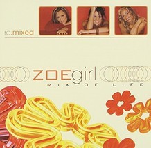 Mix Of Life by Zoegirl Cd - £8.01 GBP