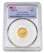 2016-W Gold Mercury Dime 10C Graded by PCGS as SP70 First Strike 100th Ann - $1,057.66