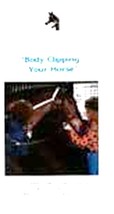 VHS BODY CLIPPING YOUR HORSE - £2.98 GBP