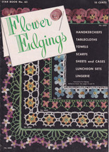 Vintage 1949 Flower Edgings Crochet Patterns Star Book No 65 American Th... - £3.84 GBP