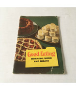 Vintage Robin Hood flour good eating morning noon and night cookbook boo... - $19.75