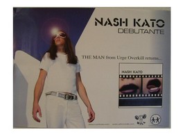 Nash Kato Poster Debutante Urge Overkill - $17.99