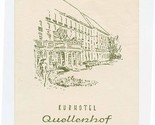 Kurhotel Quellenhof Menu Bad Aachen Germany 1958 - $17.82