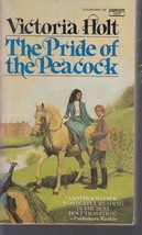 Holt, Victoria - Pride Of The Peacock - Gothic Romance - £4.71 GBP