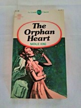 The Orphan Heart Natalie King Paperback 1972 - £6.93 GBP