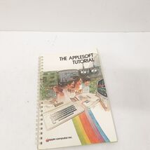 The Applesoft Tutorial | Apple II Manual | Original Spiral Bound | Vinta... - $22.49