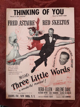 RARE Sheet Music Thinking Of You Fred Astaire Red Skelton Three Little Words - £12.93 GBP