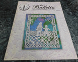 The Bulletin International Old Lacers Inc Summer 2007 - $2.99