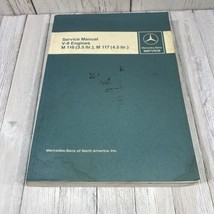 Mercedes Service Manual: V8 Engines M 116 (3.5L), M 117 (4.5L), 1971-1976 - $48.49