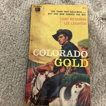 Colorado Gold Western Paperback Book by Chad Merriman Ballantine Books Pulp 1958 - £9.71 GBP