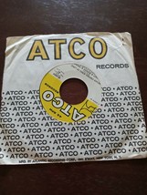 Delaney &amp; Bonnie &amp; Friends Never Ending Song Of LOVE/DON&#39;T Deceive Me Atco 6804 - £20.07 GBP