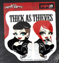 Thick As Thieves Dani &amp; Cherry By Cherry Martini Peel &amp; Stick Sticker Yu... - £3.35 GBP