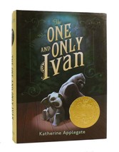 Katherine Applegate The One And Only Ivan 1st Edition 1st Printing - £154.69 GBP