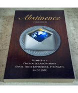 Abstinence, 2nd Edition: Members of Overeaters Anonymous Share Their Exp... - $11.95