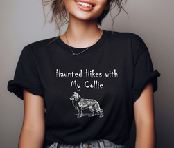 Rough Collie Tshirt for Halloween for Collie Lover, Haunted Hikes with My Collie - £7.58 GBP+