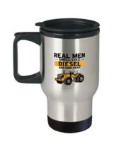 Coffee Travel Mug Funny Real Men Smell Like Diesel And Cow Crap  - £19.89 GBP