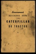 CATERPILLAR *  Servicemen's Reference for D8-TRACTOR diesel engine 1952 ... - $17.95