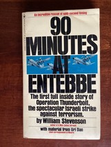 90 Minutes At Entebbe - William Stevenson - Israeli Rescue Mission In Uganda - £5.48 GBP