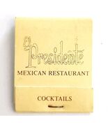 Presidente Mexican Restaurant Vintage Matchbook California Matches Unstr... - $28.01 CAD