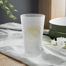Frosted Pint Glass 16oz - Custom Printed with Five Billion Star Hotel De... - $22.66