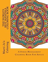 The World's Best Mandala Coloring Book: A Stress Management Coloring Book For Ad - £7.73 GBP