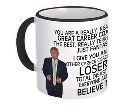 CAREER COACH Funny Trump : Gift Mug Great CAREER COACH Birthday Christma... - £12.25 GBP