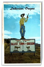 Giant Cowboy Sign Welcome to Lakeview Oregon OR Tallest Town Chrome Postcard W16 - £12.16 GBP