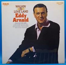 Eddy Arnold LP &quot;Walkin&#39; In Love Land&quot; NM VG++ BX12 - £4.68 GBP