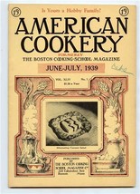 American Cookery June July 1939 Boston Cooking School Summer Recipes Menus - £11.05 GBP