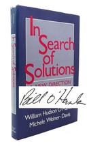 William Hudson O&#39;hanlon &amp; Michele Weiner-Davis In Search Of Solutions A New Dire - $54.95