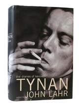 Kenneth Tynan, John Lahr The Diaries Of Kenneth Tynan 1st Edition 1st Printing - £65.00 GBP