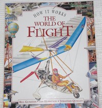 The World of Flight by Bill Gunston How It Works - £2.35 GBP