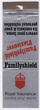 Matchbook Cover Royal Insurance Familyshield Spastic Society Victoia Aus... - £0.73 GBP