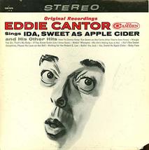 Eddie Cantor Sings &quot; Ida Sweet As Apple Cider&quot; and His Other Hits [ 1964... - £12.24 GBP