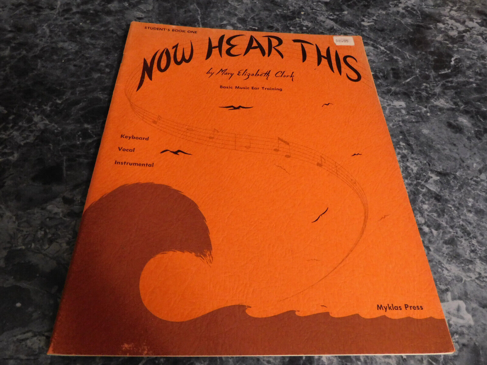 Now Hear This by Mary Elizabeth Clark Student Book One 1 - $1.79