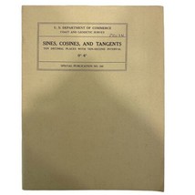 1949 Sines, Cosines &amp; Tangents To Ten Decimal Places Special Publication 246 VTG - £4.63 GBP