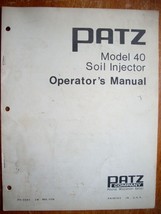 Operator&#39;s Manual - Patz Model 40 Soil Injector - $7.95