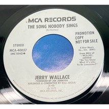 Jerry Wallace Sound of Goodbye / The Song Nobody Sings 45 Country Promo MCA - £7.78 GBP