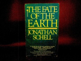 Jonathan Schell / The Fate of The Earth / Vintage Paperback / 1982 / Science - £7.40 GBP