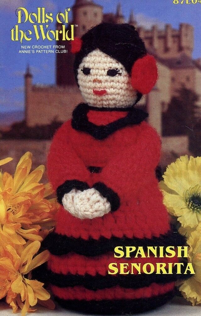 Spanish Senorita 10.5" Doll Annie's Dolls of the World Crochet Pattern Leaflet - $2.67