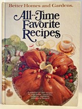 Better Homes and Gardens All-Time Favorite Recipes 1979 Hardcover - £8.75 GBP