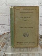 The Princess A Medley 1st Ed Alfred Lord Tennyson Eclectic English Classics 1896 - £11.14 GBP