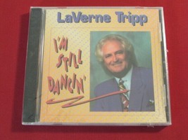 La Verne Tripp I&#39;m Still Dancin 1993 10 Trk Cd Gospel Religious Song Revival Oop - £19.60 GBP