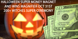 Halloween Oct 31ST 200+ Witches Money Windfall &amp; Win Magnifier Ceremony Witch - £106.90 GBP