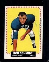 1964 Topps #83 Bob Schmidt Good Sp Oilers (Mk) *X109686 - £3.44 GBP