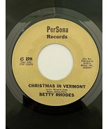 BETTY RHODES: Christmas in Vermont / Buy Me A Bluebird - ONLY KNOWN RECO... - $8,811.98 CAD