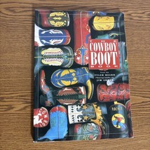 The Cowboy Boot Book - Hardcover By Beard, Tyler First Edition 1992 - £12.93 GBP