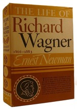 Ernest Newman The Life Of Richard Wagner Volume Four: 1866-1883 1st Edition 4th - £49.16 GBP