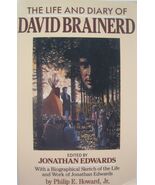 THE LIFE OF DAVID BRAINERD: CHIEFLY EXTRACTED FROM HIS By Jonathan Edwards - $39.59